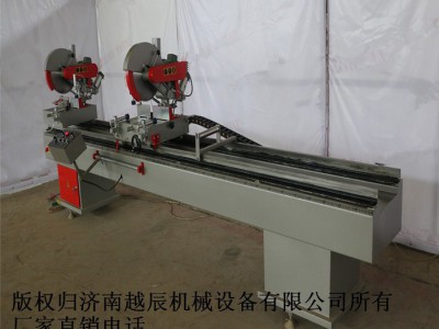 丰镇市供应越辰塑钢门窗设备，济南铝合金门窗设备价格，丰镇市02锯价格，断桥铝门窗设备，中空玻璃设备，雕刻机设备